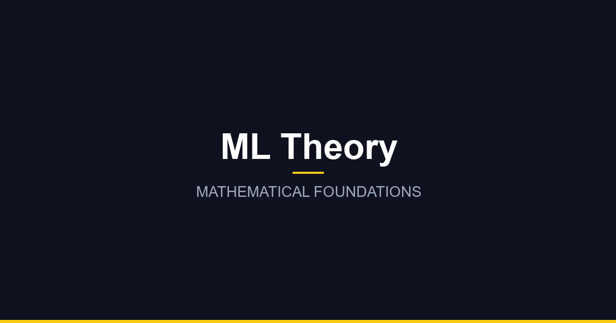 Machine Learning Theory